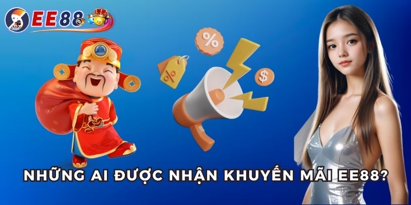 Khuyến mãi EE88 hấp dẫn
